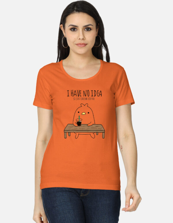 I Have No Idea Classic T-Shirt for Girls - Image 8